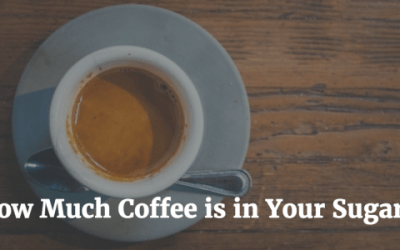 How Much Coffee is in Your Sugar?